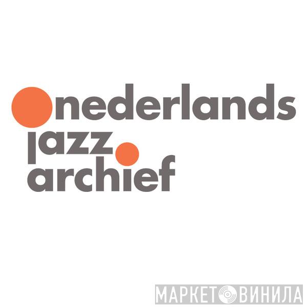 Nederlands Jazz Archief - Винил CD и Кассеты лейбла Nederlands Jazz Archief на сайте МаркетВинила