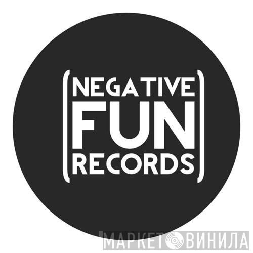 Negative Fun Records - Винил CD и Кассеты лейбла Negative Fun Records на сайте МаркетВинила