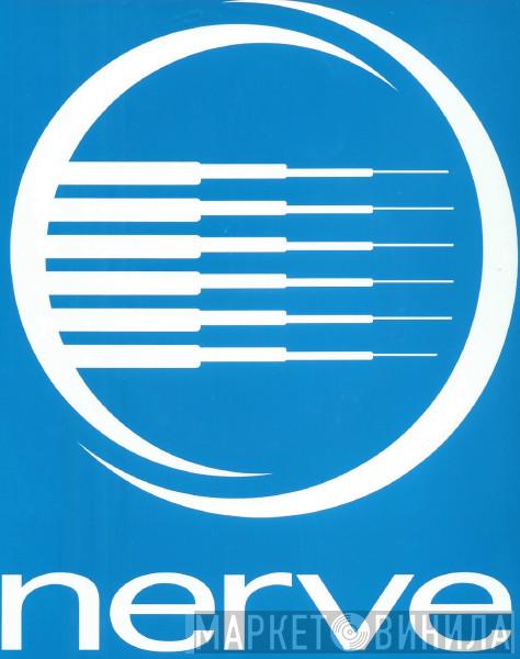 Nerve - Винил CD и Кассеты лейбла Nerve на сайте МаркетВинила