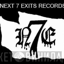 Next 7 Exits Records - Винил CD и Кассеты лейбла Next 7 Exits Records на сайте МаркетВинила