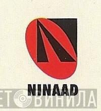 Ninaad - Винил CD и Кассеты лейбла Ninaad на сайте МаркетВинила