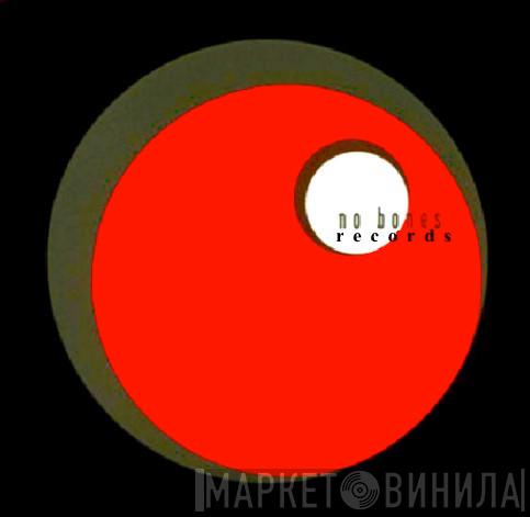 No Bones Records - Винил CD и Кассеты лейбла No Bones Records на сайте МаркетВинила
