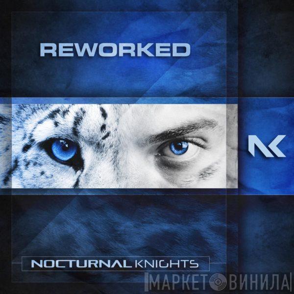 Nocturnal Knights Reworked - Винил CD и Кассеты лейбла Nocturnal Knights Reworked на сайте МаркетВинила