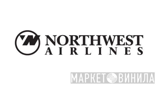 Northwest Airlines - Винил CD и Кассеты лейбла Northwest Airlines на сайте МаркетВинила