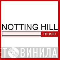 Notting Hill Music - Винил CD и Кассеты лейбла Notting Hill Music на сайте МаркетВинила