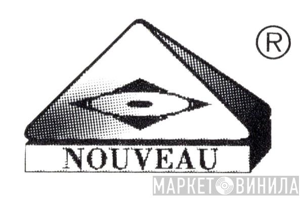 Nouveau - Винил CD и Кассеты лейбла Nouveau на сайте МаркетВинила