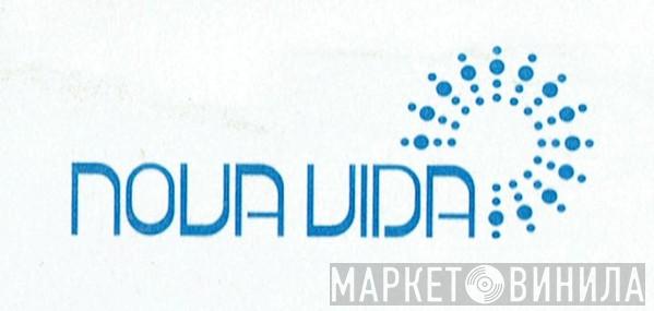 Nova Vida - Винил CD и Кассеты лейбла Nova Vida на сайте МаркетВинила