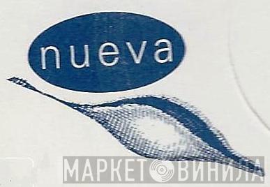 Nueva - Винил CD и Кассеты лейбла Nueva на сайте МаркетВинила