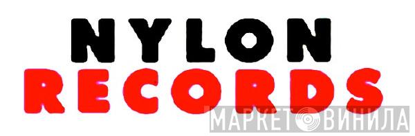 Nylon Records - Винил CD и Кассеты лейбла Nylon Records на сайте МаркетВинила