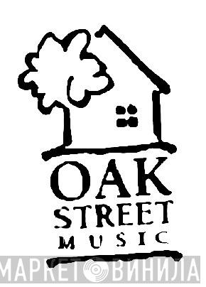 Oak Street Music - Винил CD и Кассеты лейбла Oak Street Music на сайте МаркетВинила