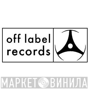 Off Label Records - Винил CD и Кассеты лейбла Off Label Records на сайте МаркетВинила