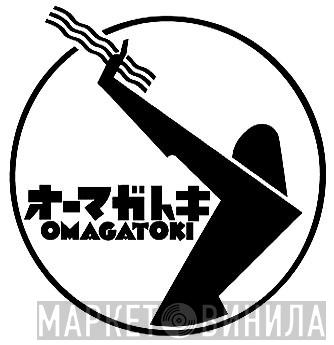 Omagatoki - Винил CD и Кассеты лейбла Omagatoki на сайте МаркетВинила