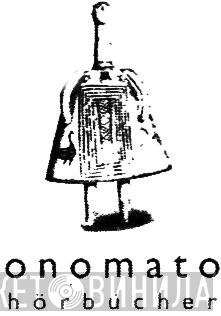 Onomato Hörbücher - Винил CD и Кассеты лейбла Onomato Hörbücher на сайте МаркетВинила