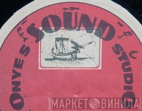 Onye's Sound Studio - Винил CD и Кассеты лейбла Onye's Sound Studio на сайте МаркетВинила