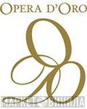 Opera D'Oro - Винил CD и Кассеты лейбла Opera D'Oro на сайте МаркетВинила