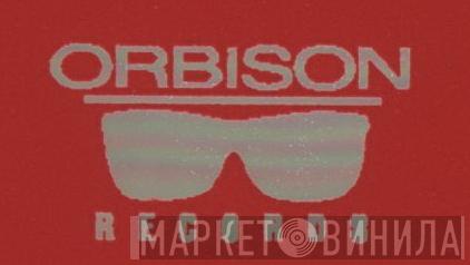 Orbison Records - Винил CD и Кассеты лейбла Orbison Records на сайте МаркетВинила