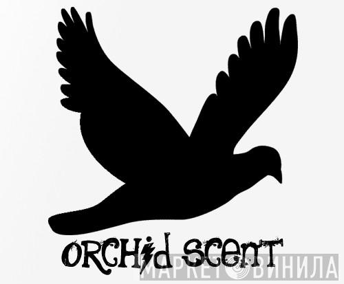 Orchid Scent - Винил CD и Кассеты лейбла Orchid Scent на сайте МаркетВинила