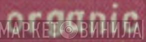 Organic  - Винил CD и Кассеты лейбла Organic (2) на сайте МаркетВинила
