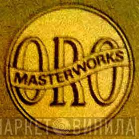 Oro Masterworks - Винил CD и Кассеты лейбла Oro Masterworks на сайте МаркетВинила