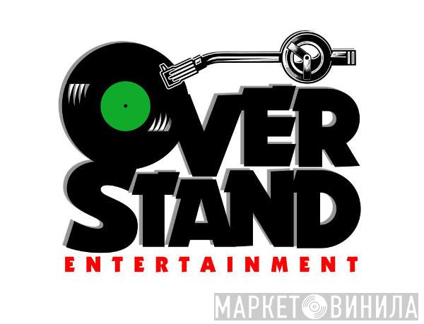 Overstand Entertainment - Винил CD и Кассеты лейбла Overstand Entertainment на сайте МаркетВинила
