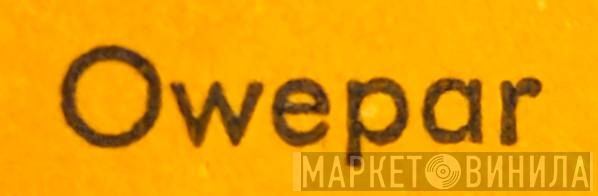 Owepar - Винил CD и Кассеты лейбла Owepar на сайте МаркетВинила