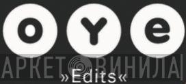 Oye Edits - Винил CD и Кассеты лейбла Oye Edits на сайте МаркетВинила