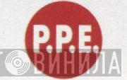P.P.E. - Винил CD и Кассеты лейбла P.P.E. на сайте МаркетВинила