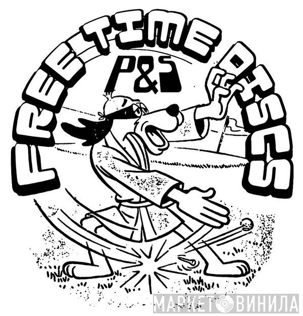 P&S Free Time Discs - Винил CD и Кассеты лейбла P&S Free Time Discs на сайте МаркетВинила