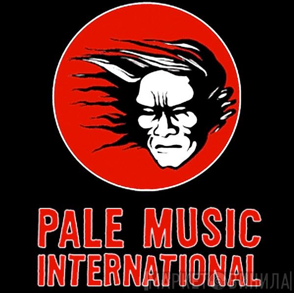 Pale Music Int. - Винил CD и Кассеты лейбла Pale Music Int. на сайте МаркетВинила