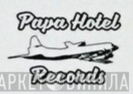 Papa Hotel Records - Винил CD и Кассеты лейбла Papa Hotel Records на сайте МаркетВинила