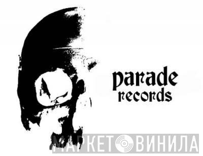 Parade Records - Винил CD и Кассеты лейбла Parade Records на сайте МаркетВинила