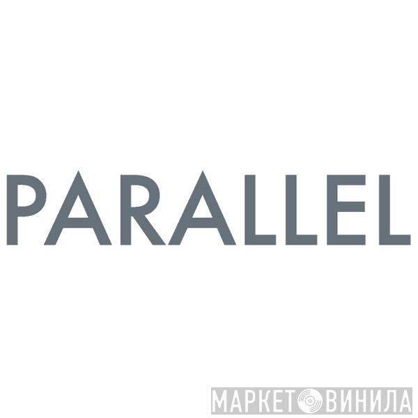 Parallel Records  - Винил CD и Кассеты лейбла Parallel Records (12) на сайте МаркетВинила