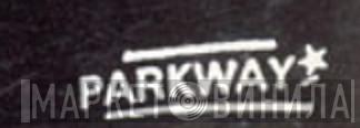 Parkway Records - Винил CD и Кассеты лейбла Parkway Records на сайте МаркетВинила