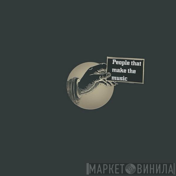 People That Make The Music - Винил CD и Кассеты лейбла People That Make The Music на сайте МаркетВинила