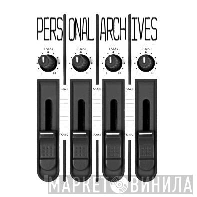 Personal Archives - Винил CD и Кассеты лейбла Personal Archives на сайте МаркетВинила