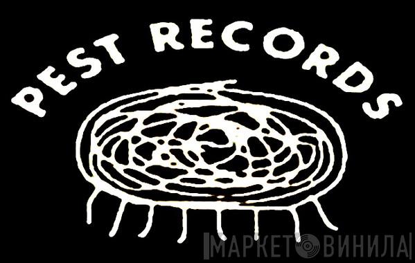 Pest Records - Винил CD и Кассеты лейбла Pest Records на сайте МаркетВинила