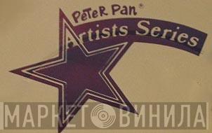 Peter Pan Artists Series - Винил CD и Кассеты лейбла Peter Pan Artists Series на сайте МаркетВинила