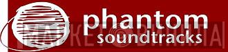 Phantom Soundtracks - Винил CD и Кассеты лейбла Phantom Soundtracks на сайте МаркетВинила