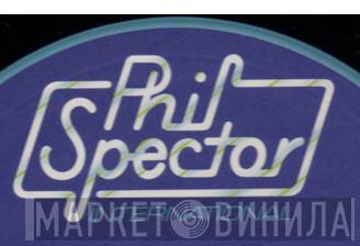 Phil Spector International - Винил CD и Кассеты лейбла Phil Spector International на сайте МаркетВинила