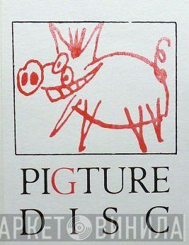Pigture Disc - Винил CD и Кассеты лейбла Pigture Disc на сайте МаркетВинила