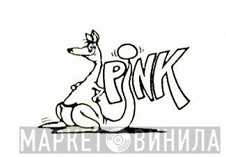 Pink - Винил CD и Кассеты лейбла Pink на сайте МаркетВинила