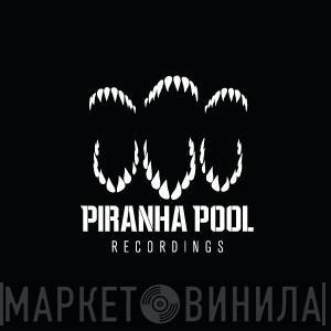 Piranha Pool - Винил CD и Кассеты лейбла Piranha Pool на сайте МаркетВинила