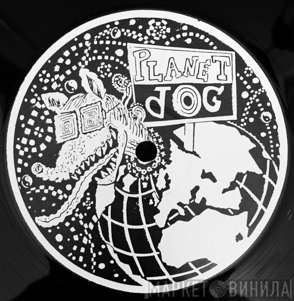 Planet Dog - Винил CD и Кассеты лейбла Planet Dog на сайте МаркетВинила