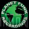 Planet Funk Recordings - Винил CD и Кассеты лейбла Planet Funk Recordings на сайте МаркетВинила