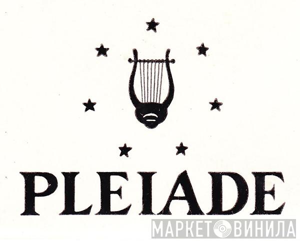 Pleiade - Винил CD и Кассеты лейбла Pleiade на сайте МаркетВинила