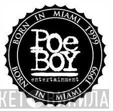 Poe Boy Entertainment - Винил CD и Кассеты лейбла Poe Boy Entertainment на сайте МаркетВинила