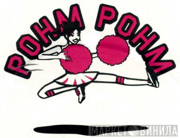 Pohm Pohm - Винил CD и Кассеты лейбла Pohm Pohm на сайте МаркетВинила