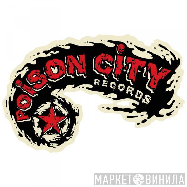 Poison City Records - Винил CD и Кассеты лейбла Poison City Records на сайте МаркетВинила
