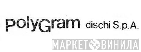 Polygram Dischi S.p.A. - Винил CD и Кассеты лейбла Polygram Dischi S.p.A. на сайте МаркетВинила