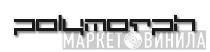 Polymorph  - Винил CD и Кассеты лейбла Polymorph (2) на сайте МаркетВинила